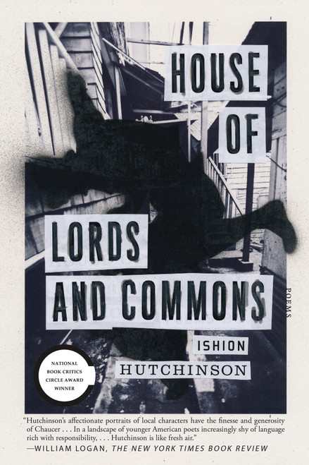 House of Lords and Commons (Poems) - 9780374537289 by Ishion Hutchinson, 9780374537289