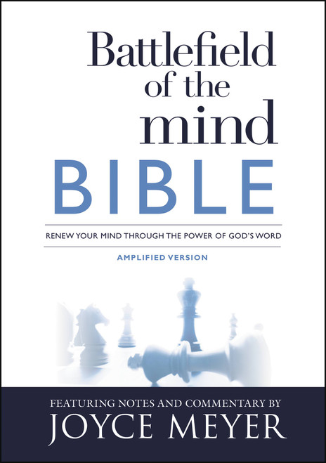 Battlefield of the Mind Bible (Renew Your Mind Through the Power of God's Word) by Joyce Meyer, 9781455595327