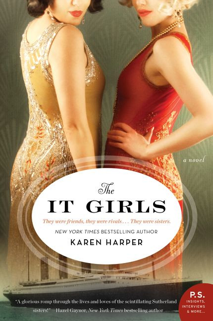 The It Girls (A Novel) by Karen Harper, 9780062567772