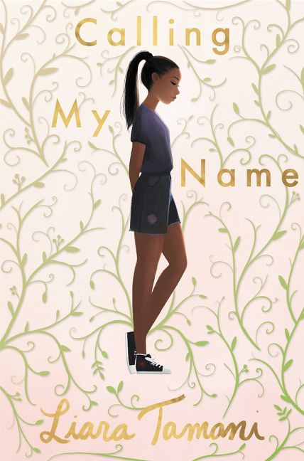 Calling My Name by Liara Tamani, 9780062656865