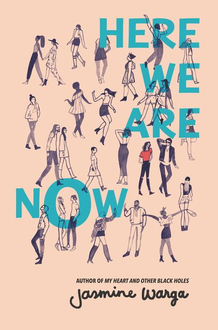 Here We Are Now by Jasmine Warga, 9780062324702