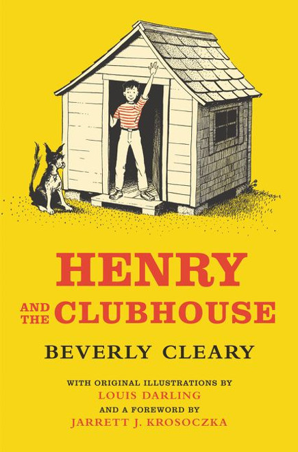 Henry and the Clubhouse - 9780062652393 by Beverly Cleary, Louis Darling, 9780062652393