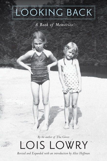 Looking Back (A Book of Memories) - 9780544807969 by Lois Lowry, 9780544807969