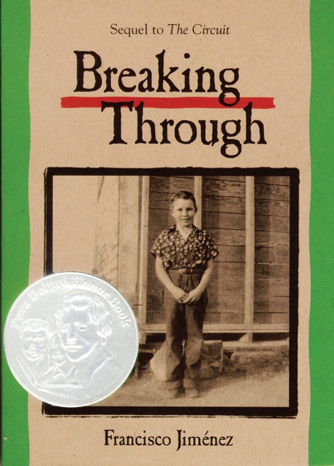 Breaking Through by Francisco Jiménez, 9780618342488