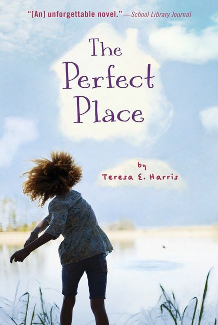 The Perfect Place - 9781328784186 by Teresa E. Harris, 9781328784186