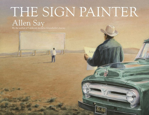 The Sign Painter by Allen Say, 9780544105140