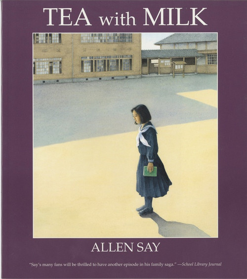 Tea with Milk by Allen Say, 9780547237473
