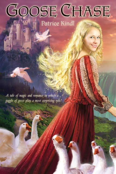 Goose Chase by Patrice Kindl, 9780547331645