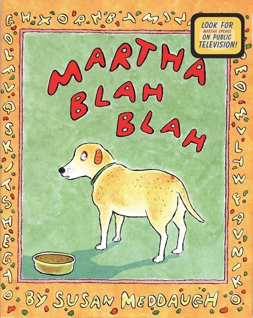 Martha Blah Blah by Susan Meddaugh, Susan Meddaugh, 9780395901182