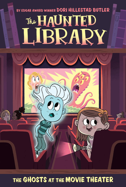 The Ghosts at the Movie Theater #9 by Dori Hillestad Butler, Aurore Damant, 9780451534354