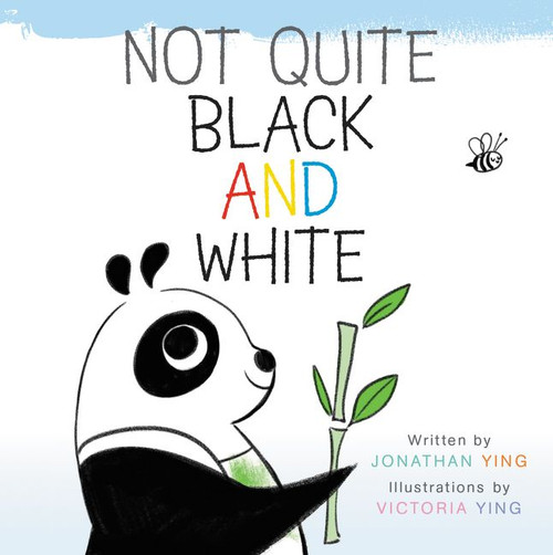 Not Quite Black and White by Jonathan Ying, Victoria Ying, 9780062380678