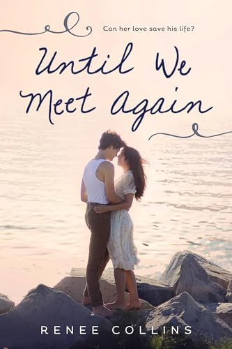 Until We Meet Again - 9781492638018 by Renee Collins, 9781492638018