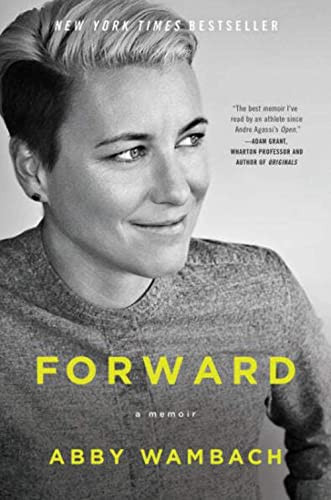 Forward (A Memoir) - 9780062467003 by Abby Wambach