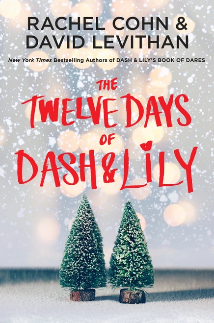 The Twelve Days of Dash & Lily - 9780399553837 by Rachel Cohn, David Levithan, 9780399553837