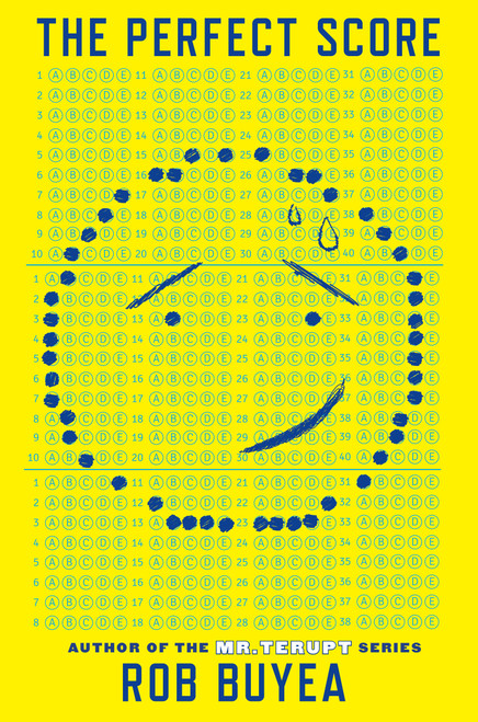 The Perfect Score by Rob Buyea, 9781101938256