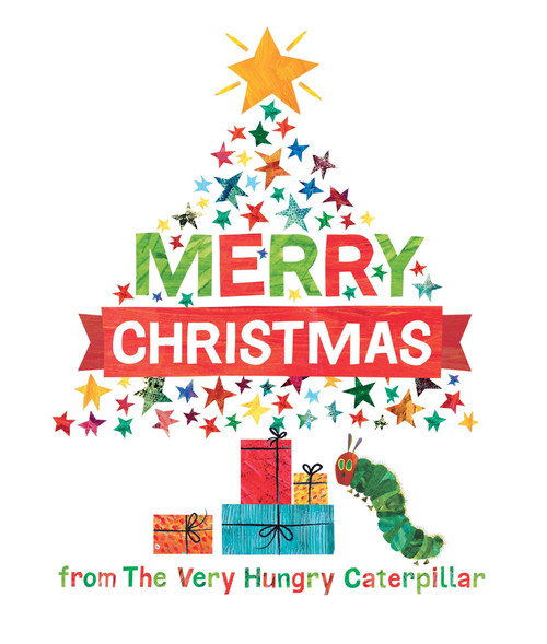 Merry Christmas from The Very Hungry Caterpillar by Eric Carle, 9781524784249
