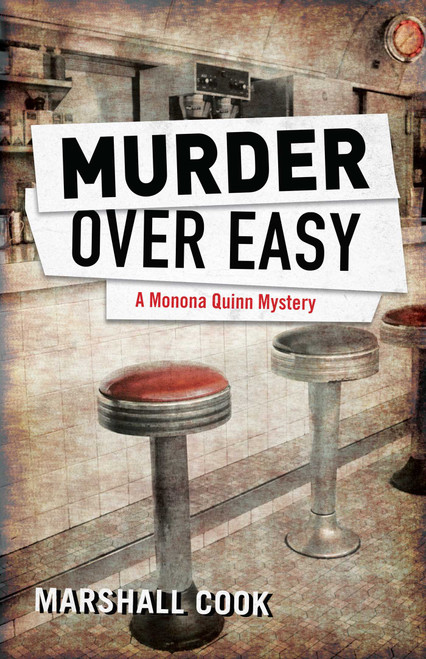 Murder Over Easy by Marshall Cook, 9781440553912