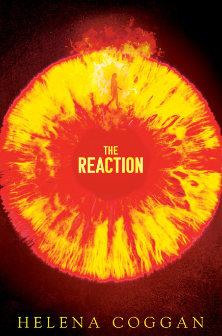 The Reaction (The Wars of Angels Book Two) by Helena Coggan, 9780763689735