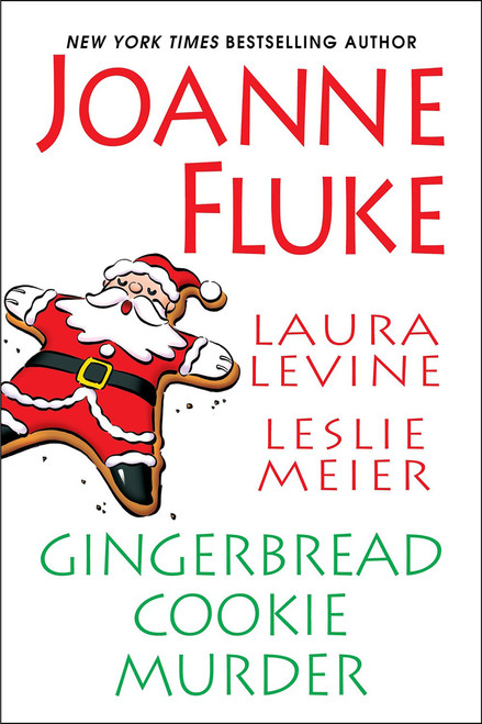 Gingerbread Cookie Murder - 9781496710000 by Joanne Fluke, Leslie Meier, Laura Levine, 9781496710000