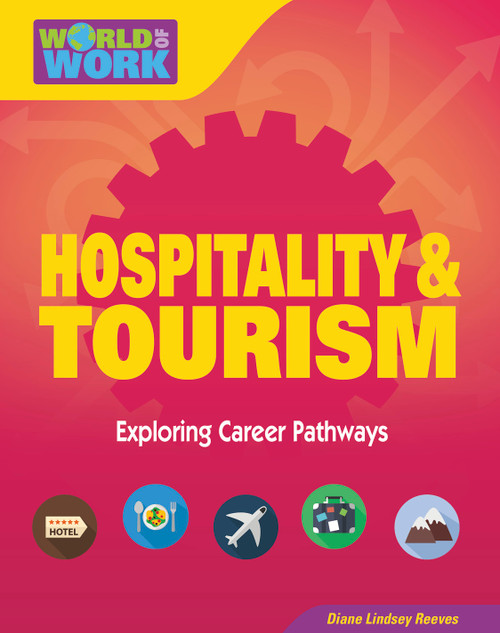 Hospitality & Tourism by Diane Lindsey Reeves, 9781534101753