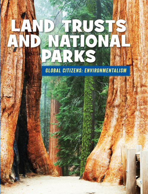 Land Trusts and National Parks by Ellen Labrecque, 9781634728737