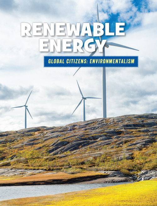 Renewable Energy by Ellen Labrecque, 9781634728676
