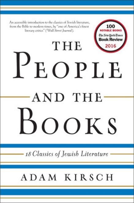 The People and the Books (18 Classics of Jewish Literature) - 9780393354782 by Adam Kirsch