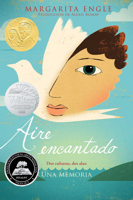 Aire encantado (Enchanted Air) (Dos culturas, dos alas: una memoria) (Spanish Edition) - 9781534404274 by Margarita Engle, Alexis Romay