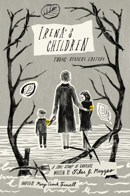 Irena's Children (Young Readers Edition; A True Story of Courage) - 9781481449922 by Tilar J. Mazzeo, Mary Cronk Farrell, 9781481449922