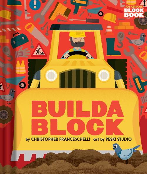 Buildablock (An Abrams Block Book) by Christopher  Franceschelli, Peski Studio, 9781419725692