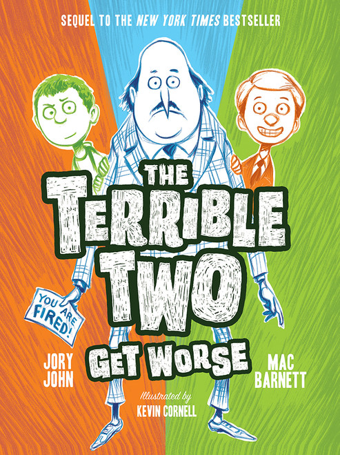The Terrible Two Get Worse - 9781419727382 by Mac Barnett, Jory John, Kevin Cornell, 9781419727382
