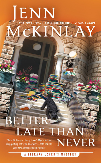 Better Late Than Never - 9780451488640 by Jenn McKinlay, 9780451488640