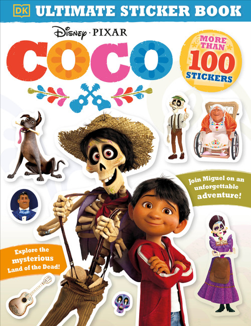 Ultimate Sticker Book: Disney Pixar Coco by DK, 9781465455741