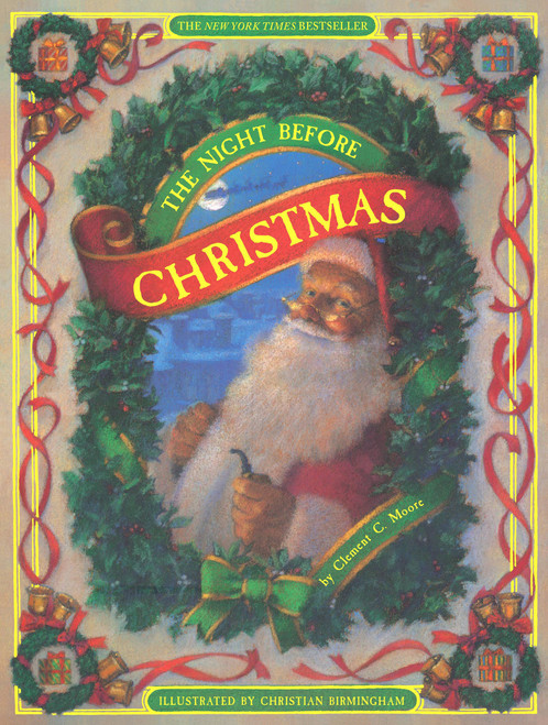 The Night Before Christmas - 9780762424160 by Clement Clarke Moore, Christian Birmingham, 9780762424160