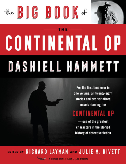 The Big Book of the Continental Op by Dashiell Hammett, Richard Layman, Julie M. Rivett, 9780525432951