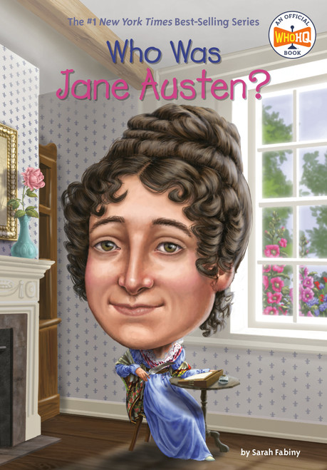 Who Was Jane Austen? by Sarah Fabiny, Who HQ, Jerry Hoare, 9780448488639