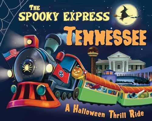 The Spooky Express Tennessee by Eric James, Marcin Piwowarski, 9781492654025