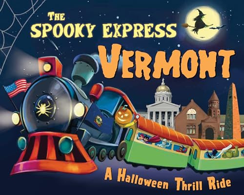 The Spooky Express Vermont by Eric James, Marcin Piwowarski, 9781492654070