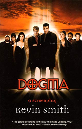 Dogma (A Screenplay) by Kevin Smith, 9780802136794