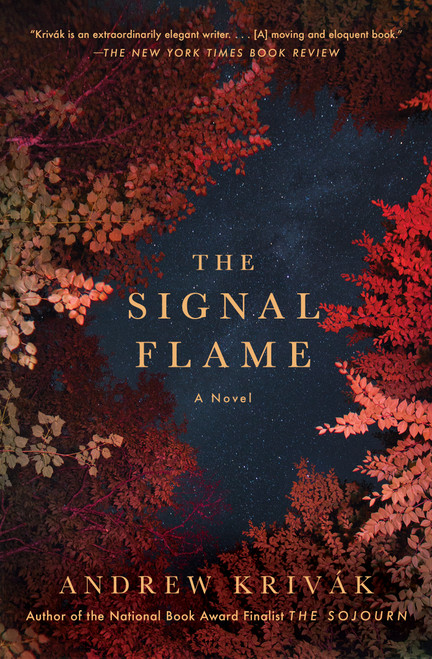 The Signal Flame (A Novel) - 9781501126383 by Andrew Krivak