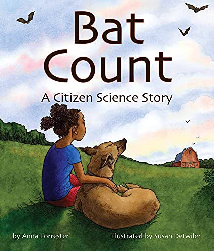 Bat Count: A Citizen Science Story by Anna  Forrester, Susan  Detwiler, 9781628558944
