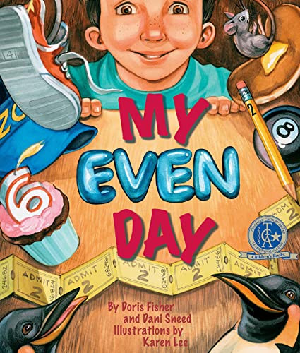 My Even Day by Doris Fisher, Karen Lee, Sneed  Dani, 9780977742332