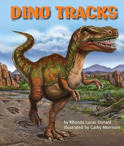 Dino Tracks - 9781607186311 by Rhonda Lucas Donald, Cathy Morrison, 9781607186311