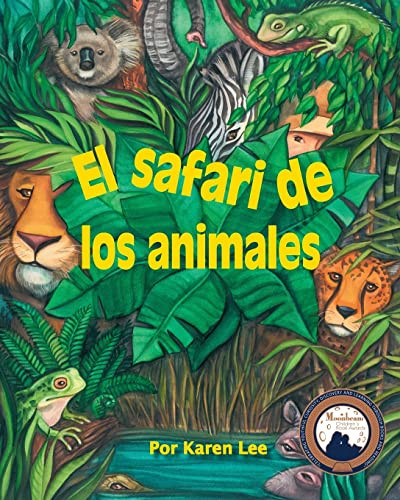 El safari de los animales (ABC Safari) (Spanish Edition) by Karen Lee, Karen Lee, 9781628553673