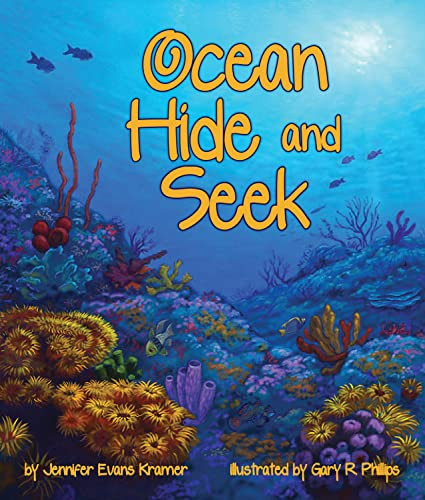 Ocean Hide and Seek - 9781607180364 by Jennifer Evans Kramer, Gary R. Phillips, 9781607180364
