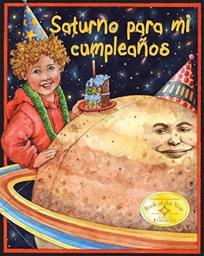 Saturno para mi cumpleaños (Saturn for My Birthday) (Spanish Edition) by John McGranaghan, Wendy Edelson, 9781628553864
