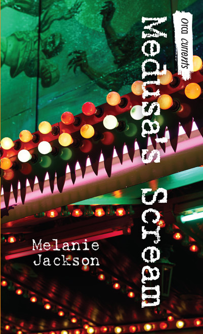 Medusa's Scream by Melanie Jackson, 9781459814417