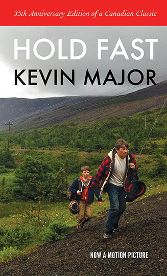 Hold Fast by Kevin Major, 9781554983766