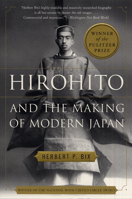 Hirohito and the Making of Modern Japan by Herbert P. Bix, 9780060931308