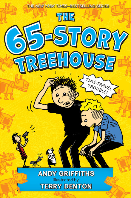 The 65-Story Treehouse (Time Travel Trouble!) - 9781250102478 by Andy Griffiths, Terry Denton, 9781250102478